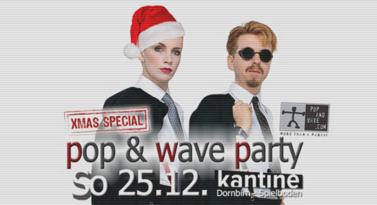 Pop & Wave Party [XMAS-Special] 🎶