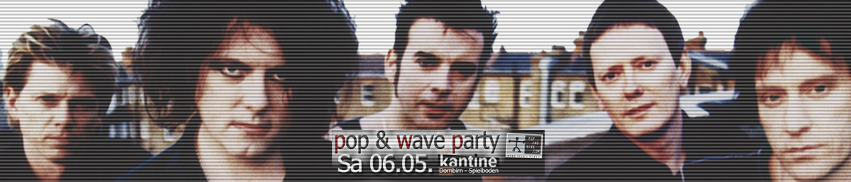 Pop & Wave Party am 06.05.2023 🎶